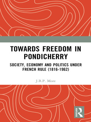 cover image of Towards Freedom in Pondicherry